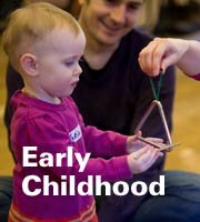 Early Childhood